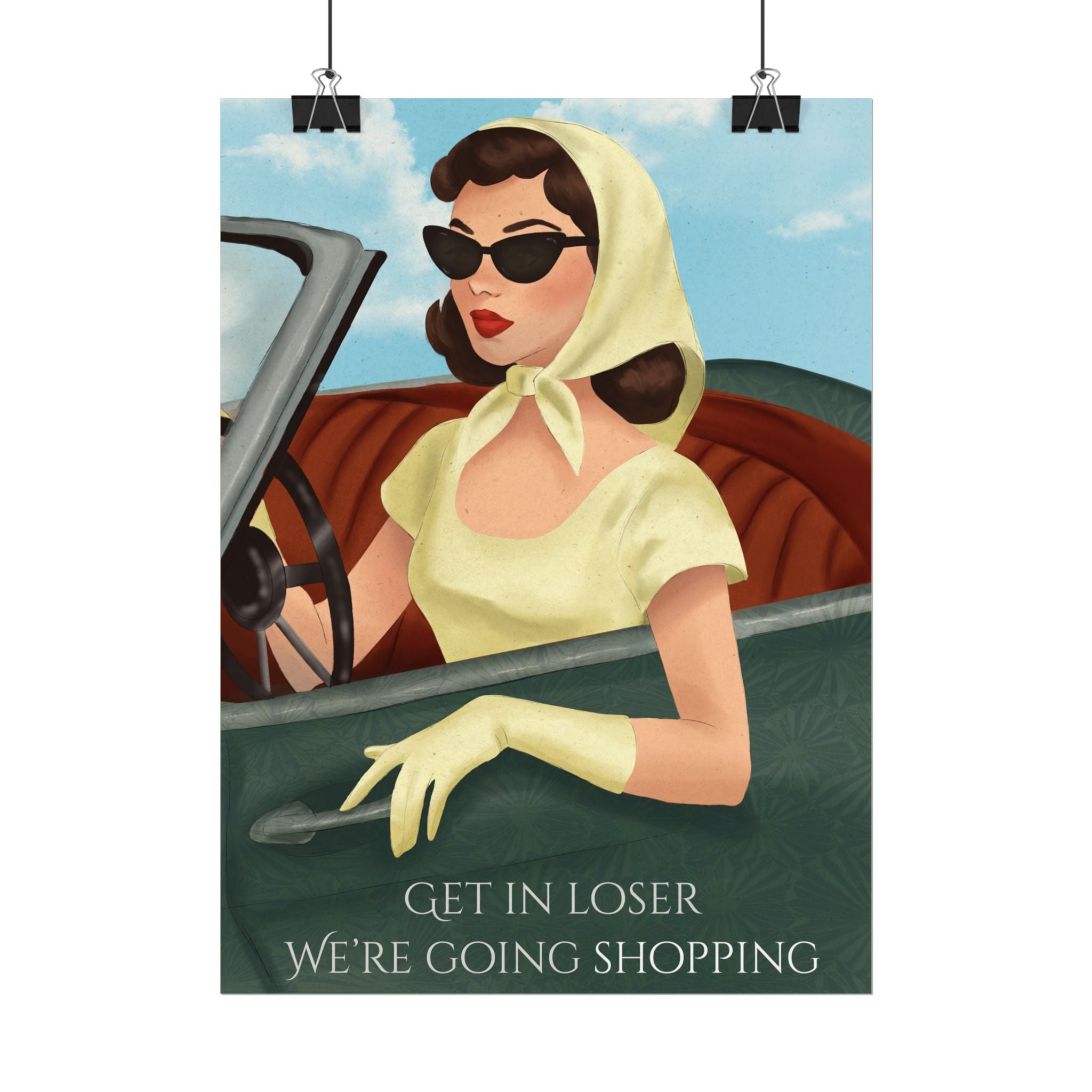"Get in Loser" Vintage Watercolor Matte Poster