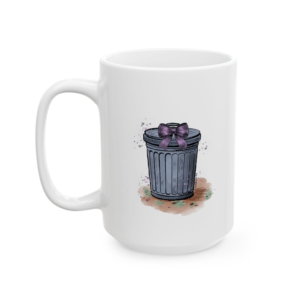 I Feel Like Trash Coffee Cup